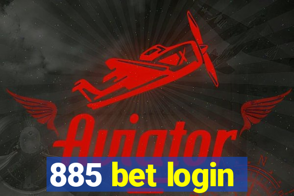 885 bet login